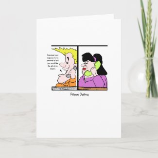 Funny Prison Greeting Card card