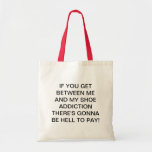 FUNNY QUOTE TOTE BAG
