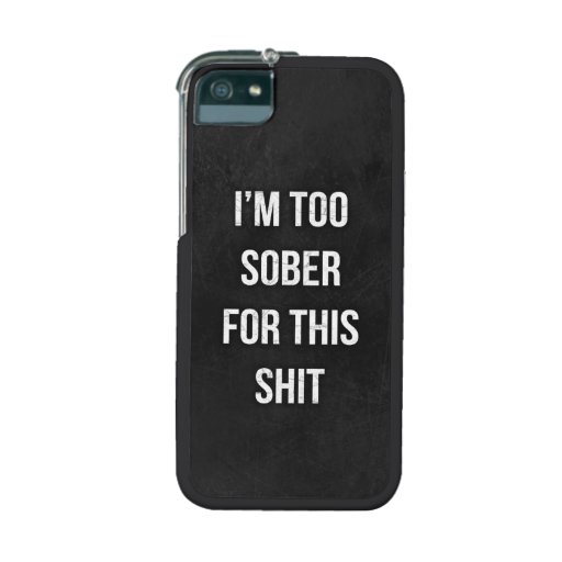 Funny quote unique custom iPhone 5s 5 case graft Case For iPhone 5