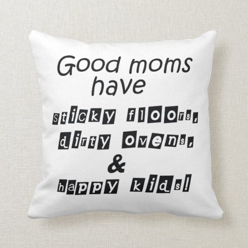 Funny quotes gifts unique mom humor throw pillows Zazzle