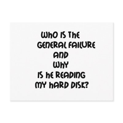 funny_quotes_who_is_the_general_failure_postcard-p239753719192103449envli_400.jpg