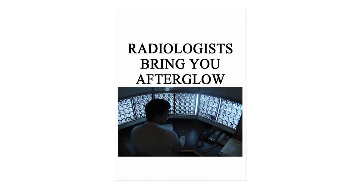 funny radiology joke postcard Zazzle
