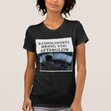 funny radiology joke tee shirt