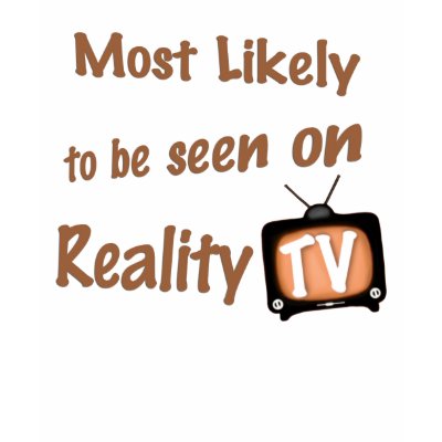 Funny Reality TV Ringer T-Shirt by jamiecreates1