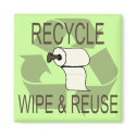 Funny Recycle Magnet magnet