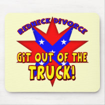 Funny Redneck Divorce T-shirts Gifts mousepads