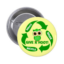 funny reduce reuse recycle pinback buttons