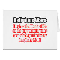 Funny Religious Wars Quote cards by Funny_MoFo_Shirts Funny Religious Wars Quote cards