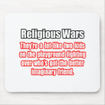 Funny Religious Wars Quote Mousepads