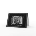Funny Retirement Announcement Pug Dog Drawing cards