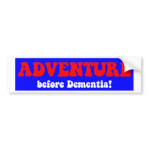 Funny retirement bumper sticker