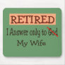 Funny Retirement Gifts Mouse Mats