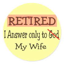 Funny Retirement Gifts stickers by gailg1957 Funny Retirement Gifts stickers