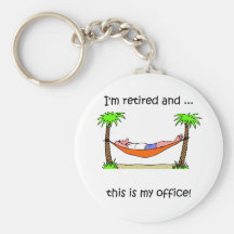 Funny retirement humor key chain