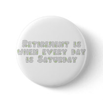 Funny Retirement Saying buttons