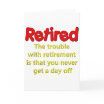 Funny Retirement Saying cards by retirement_gifts Funny Retirement Saying cards