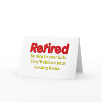 Funny Retirement Saying cards by retirement_gifts Funny Retirement Saying cards
