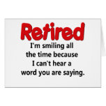 Funny Retirement Saying Greeting Card