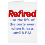 Funny Retirement Saying Greeting Card