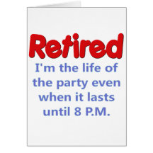 Funny Retirement Saying Greeting Card