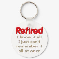 Funny Retirement Saying keychains