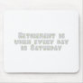 Funny Retirement Saying