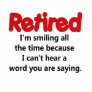 Funny Retirement Saying