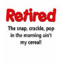 Funny Retirement Saying