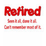 Funny Retirement Saying
