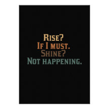 Funny Rise and Shine? Custom Invitations