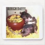 FUNNY "ROUGH DAY" SACKED OUT RAT MOUSE PAD