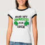 Funny Rub My Shamrocks 1 St Patrick's Day Tees Funny Rub My Shamrocks 1 St Patrick's Day Tees