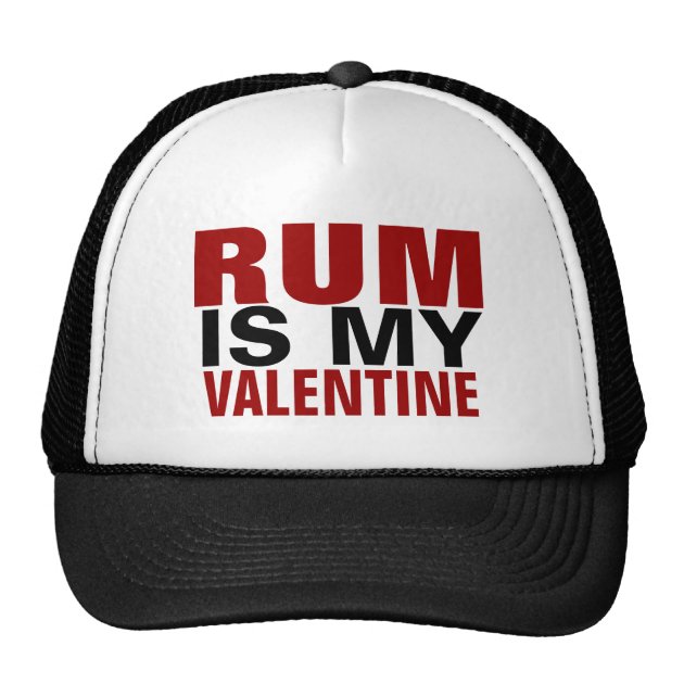 Funny Rum Is My Valentine Anti Valentine's Day Trucker Hat-0
