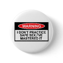 Funny safe sex buttons by Cardsharkkid Funny safe sex buttons