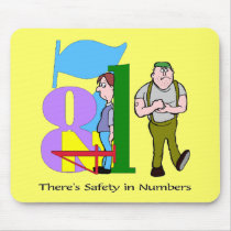 Funny Safety In Numbers T-shirts Gifts mousepads