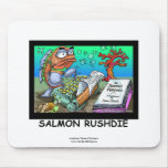 Funny Salman Rushdie Fish Mouse Pad mousepads