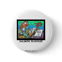 Funny Salman Rushdie Fish Novelty Button by beardiethor123 Funny Salman Rushdie Fish Novelty Button