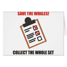 Funny - Save the whales. Collect the whole set Cards