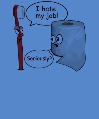 Funny Saying - I hate my job toothbrush Tshirts