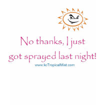 Funny saying - Spray Tan t-shirt