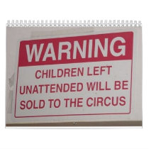 funny sign calender calendars by SuperDevine funny sign calender calendars