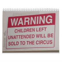 funny sign calender wall calendar