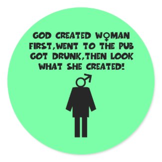 Funny slogan anrti men women's sticker
