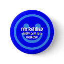 Funny smile retirement buttons