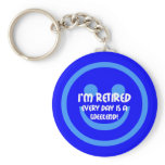 Funny smile retirement key chains