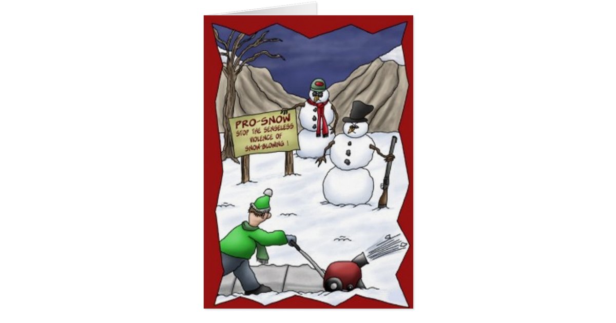 Funny Snowmen Protest Snowblower Christmas Card 