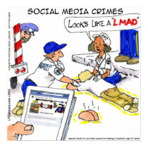 Funny Social Media Crimes Poster