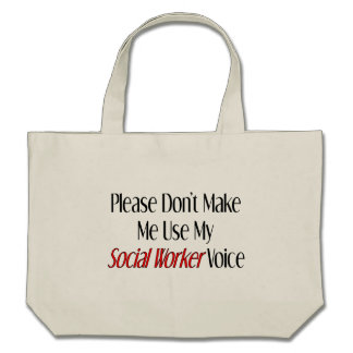 Funny Social Worker Tote Bag