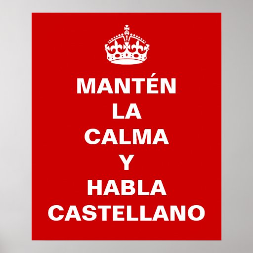 Funny spanish keep calm poster