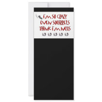 Funny Squirrels Think I'm Crazy Custom Announcement